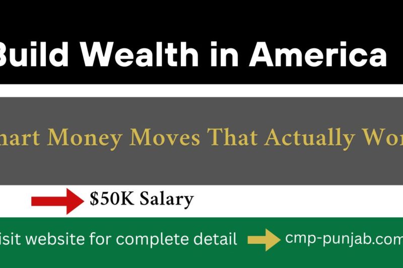 How to Build Wealth in America on a $50K Salary