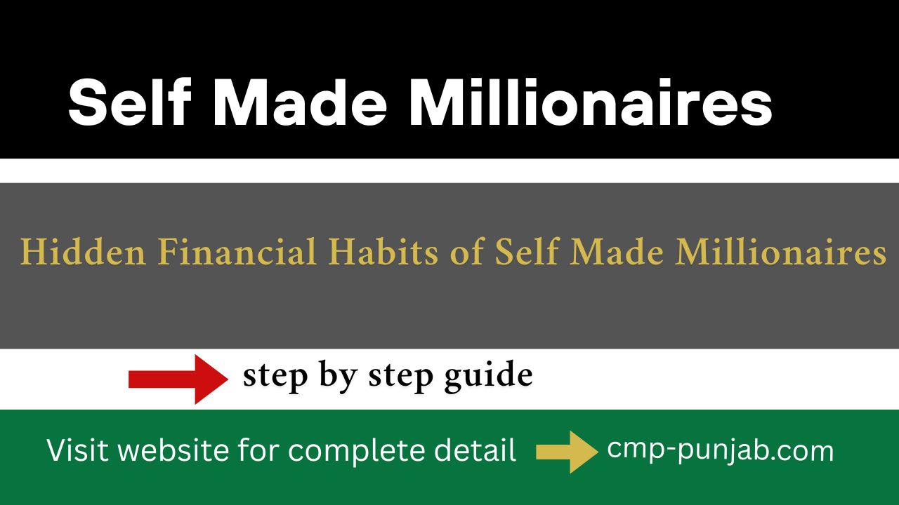 The Hidden Financial Habits of Self Made Millionaires